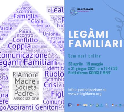 “Legami familiari”, i seminari on line di “Ri-leghiamo. La Cultura che unisce”