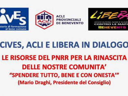 PNRR per la rinascita delle nostre comunità | Incontro di Cives, Acli e Libera