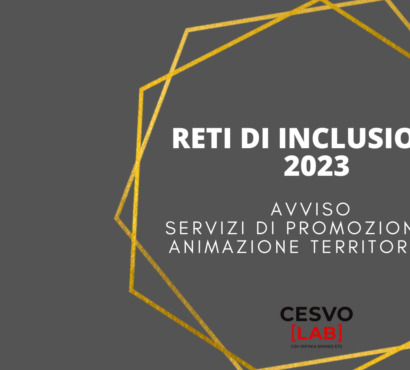 Servizi di promozione e animazione territoriale Cesvolab Reti di inclusione 2023. Esito indagine ed elenco ETS