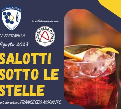 Alla “Fagianella” i salotti sotto le stelle. Programma culturale in collaborazione con l’Archeoclub