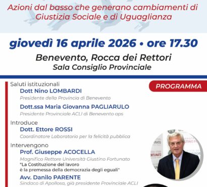 Pace, democrazia, lavoro. Azioni dal basso che generano cambiamenti di Giustizia Sociale e di Uguaglianza – 16 Aprile – Rocca dei Rettori  – Benevento