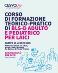 Corso di formazione teorico-pratico di BLS-D adulto e pediatrico per laici.