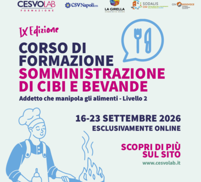 CSV in rete per formare: IX Edizione – Corso per la somministrazione di cibi e bevande – Addetto che manipola gli alimenti – Livello di rischio 2