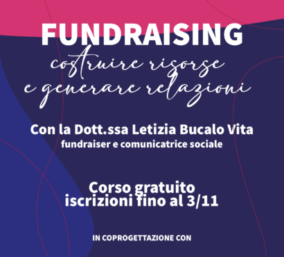Fundraising: costruire risorse, generare relazioni